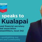 Chevron Speaks to Derrick Kualapai of Local 342, Plumbers and Steamfitters