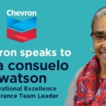 Chevron Speaks to Lucia Watson, Operational Excellence Assurance Team Leader