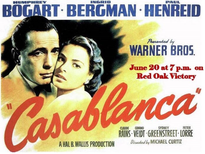 Casablanca cruises into the Red Oak Victory’s theatre Thursday