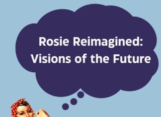 Rosie the Riveter Trust calls for artists to create ‘Rosie Reimagined’ Rosie the Riveter Trust calls for artists to create ‘Rosie Reimagined’